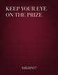 Keep Your Eye on the Prize SATB choral sheet music cover